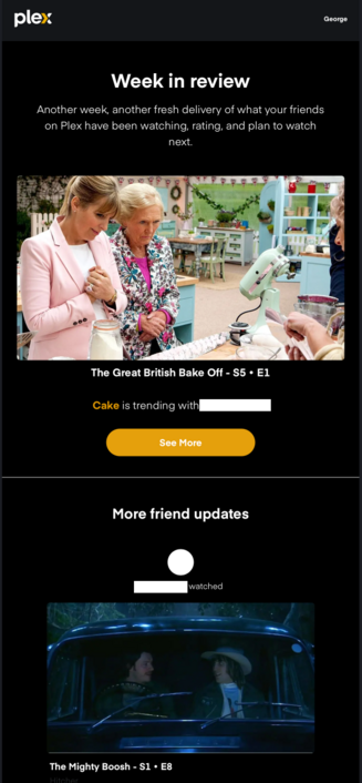Screenshot from the Plex activity email showing that one friend was watching Great British Bake Off, and another was watching The Mighty Boosh