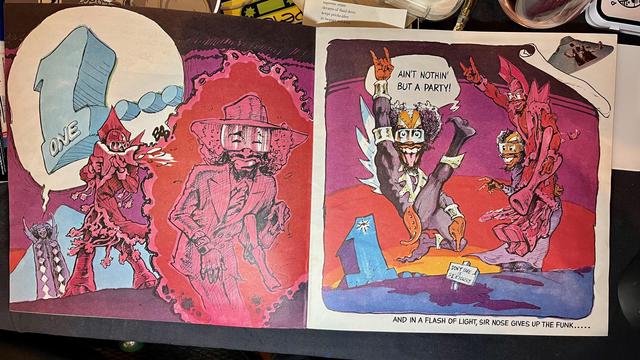 This photo displays another vivid two-page spread from the Parliament-Funkadelic comic book insert, rich with psychedelic and fantastical imagery.

The left page is dominated by a large, stylized number "1" in light blue with "ONE" written on it, emerging from a speech bubble at the top left. Several highly detailed, elongated figures in various states of distress are depicted in shades of red and purple, outlined in black. Sir Nose is rendered in pink tones with a wide hat and mustache within a glowing red border. The overall impression is dynamic and slightly chaotic, with a sense of energy.

The right page features a more central composition with multiple characters. A flamboyant and expressive Starchild is shown mid-air, with one leg extended, making a "rock on" hand gesture. A speech bubble exclaims, "AIN'T NOTHIN' BUT A PARTY!" To his right, two other highly stylized figures in red, angular costumes, interact. One has a mischievous grin. In the bottom left, another stylized number "1" is visible. Text at the bottom right states, "DON'T BE SERIOUS," and across the very bottom, a narrative line reads: "AND IN A FLASH OF LIGHT, SIR NOSE GIVES UP THE FUNK......"

The comic is laid open on a dark surface, with hints of a desk and other items in the periphery. The artwork is characterized by its intricate detail, vibrant colors, and exaggerated, grotesque, yet captivating character designs, all contributing to the unique visual storytelling of Parliament-Funkadelic.